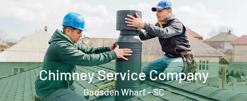 Chimney Service Company Gadsden Wharf - SC