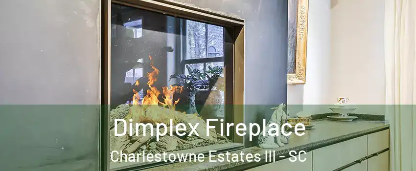 Dimplex Fireplace Charlestowne Estates III - SC