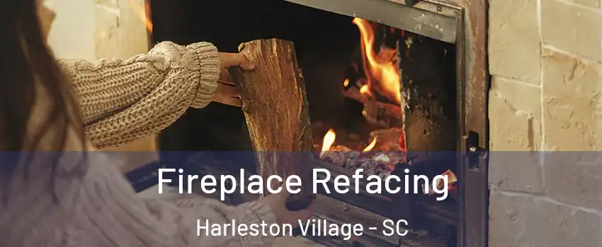 Fireplace Refacing Harleston Village - SC