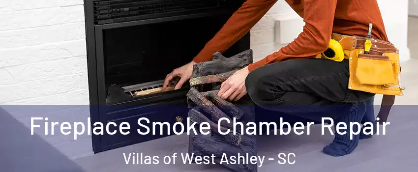 Fireplace Smoke Chamber Repair Villas of West Ashley - SC