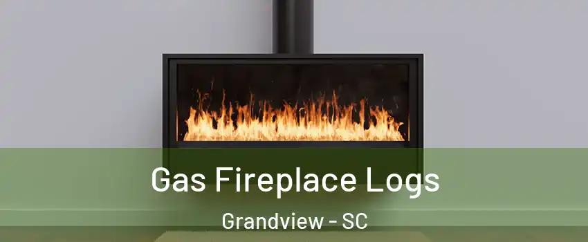 Gas Fireplace Logs Grandview - SC
