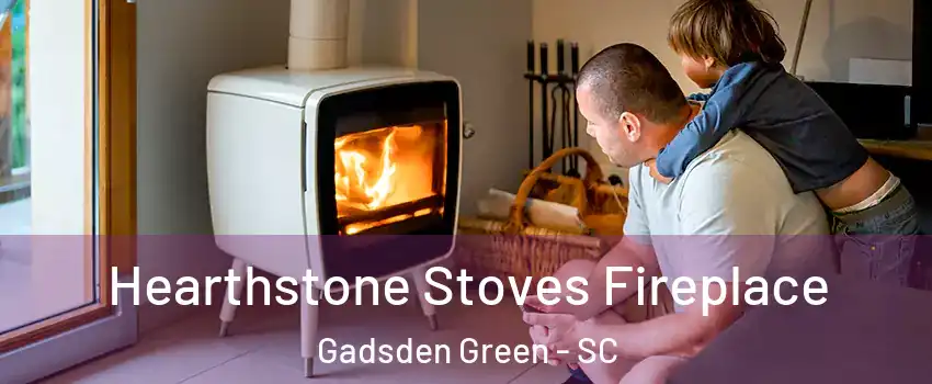Hearthstone Stoves Fireplace Gadsden Green - SC