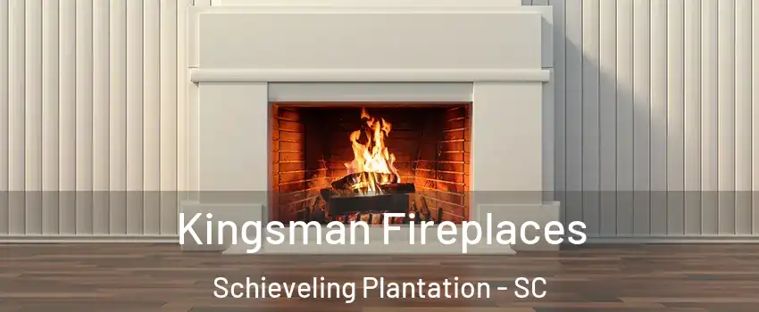 Kingsman Fireplaces Schieveling Plantation - SC