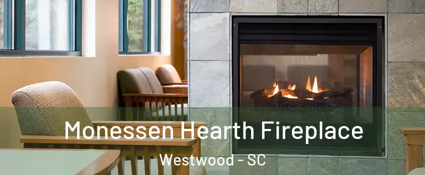 Monessen Hearth Fireplace Westwood - SC
