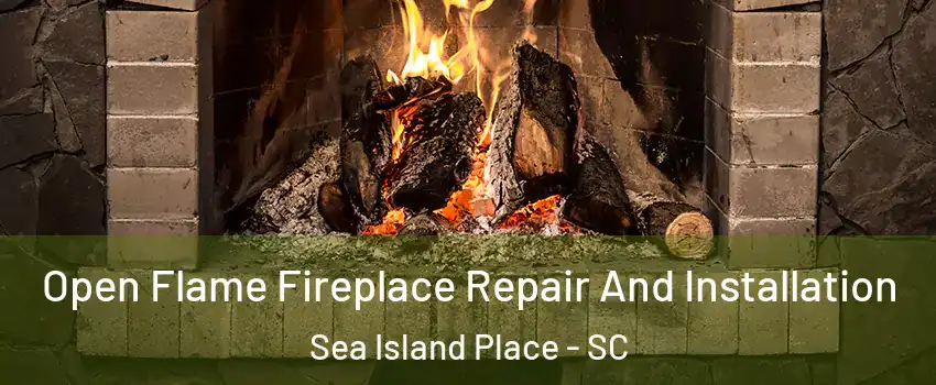 Open Flame Fireplace Repair And Installation Sea Island Place - SC