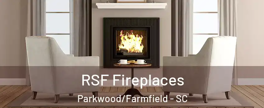 RSF Fireplaces Parkwood/Farmfield - SC