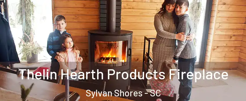 Thelin Hearth Products Fireplace Sylvan Shores - SC